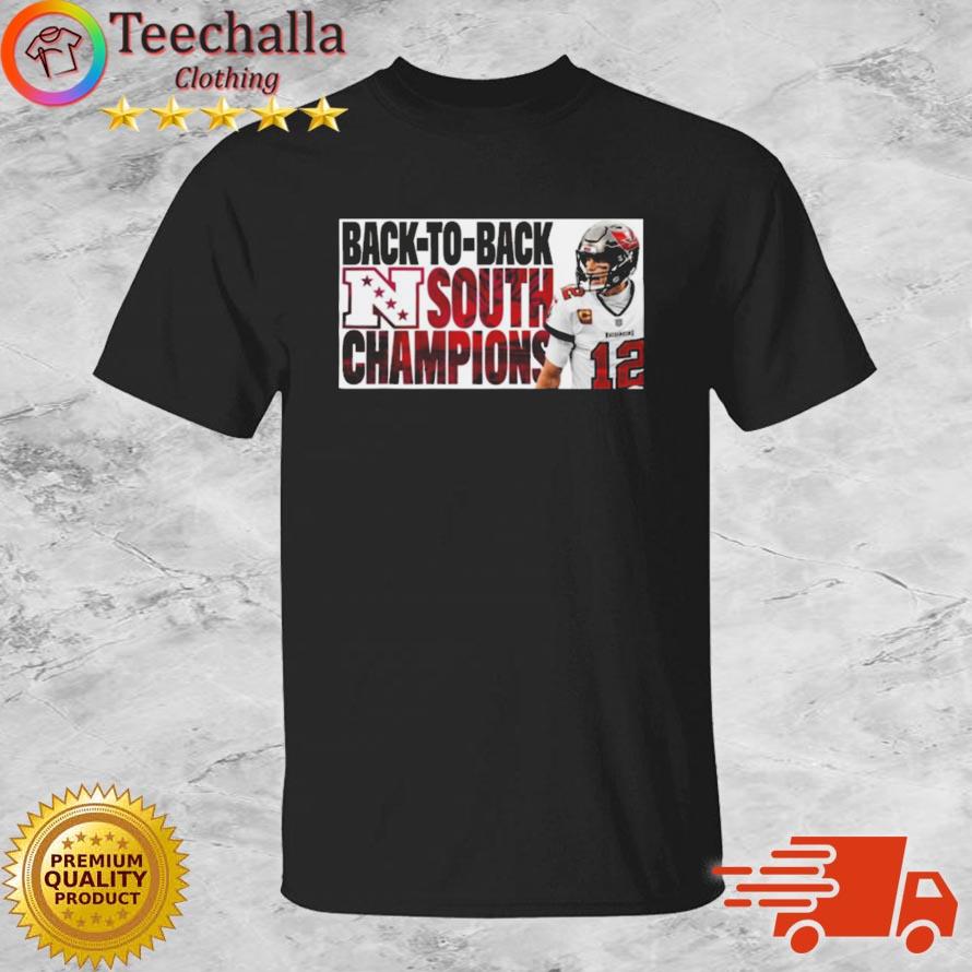 Tampa Bay Buccaneers Back To Back South Champions shirt