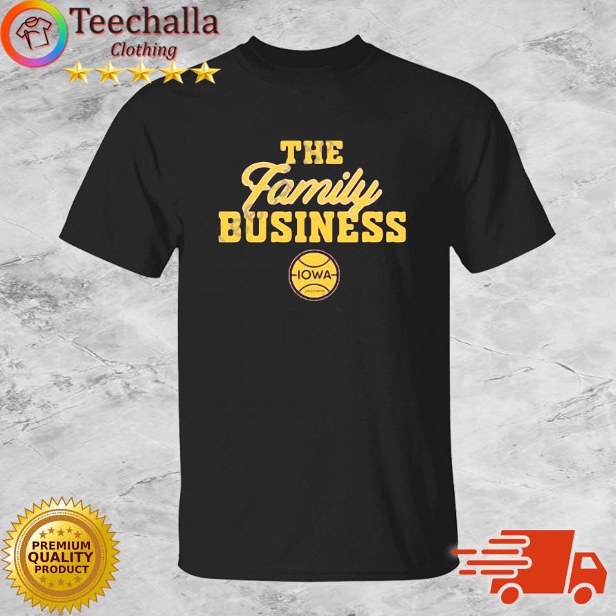 The Family Business Iowa Shirt