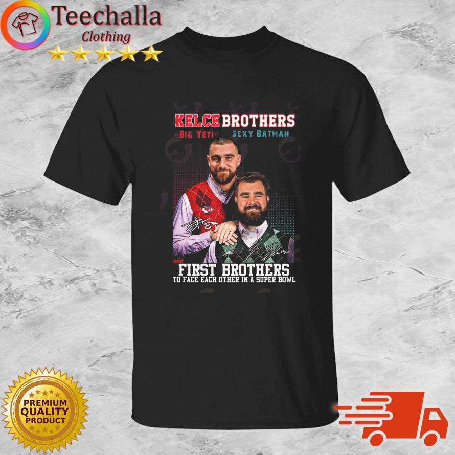 Kelce Brothers The First Brother Players To Face Each Other 2023 Signatures shirt