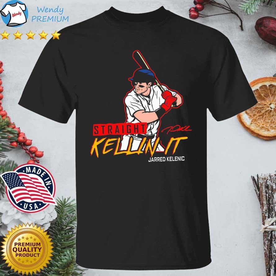 Straight Kellin' it Jarred Kelenic Atlanta Braves signature shirt, hoodie,  sweater and v-neck t-shirt
