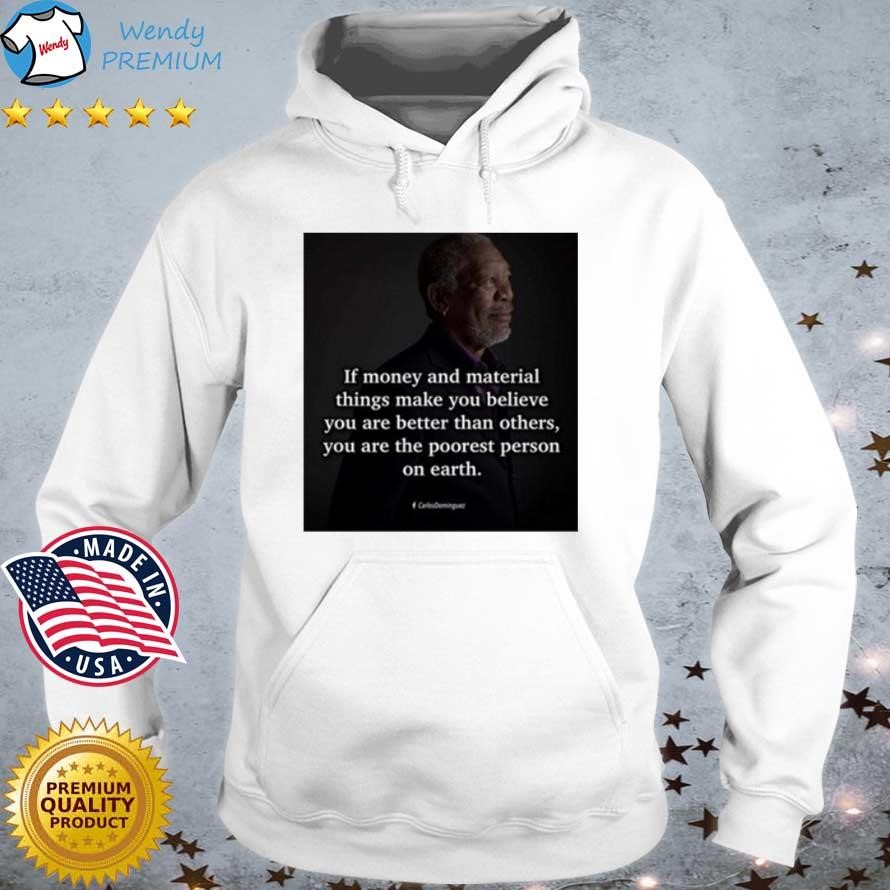 Original Mindful Maven If Money And Material Things Make You Believe You Are Better Than Others Hoodie trang