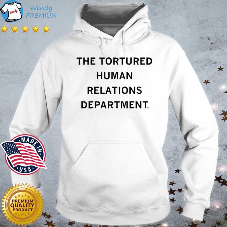 Official The Tortured Humen Relations Department Hoodie