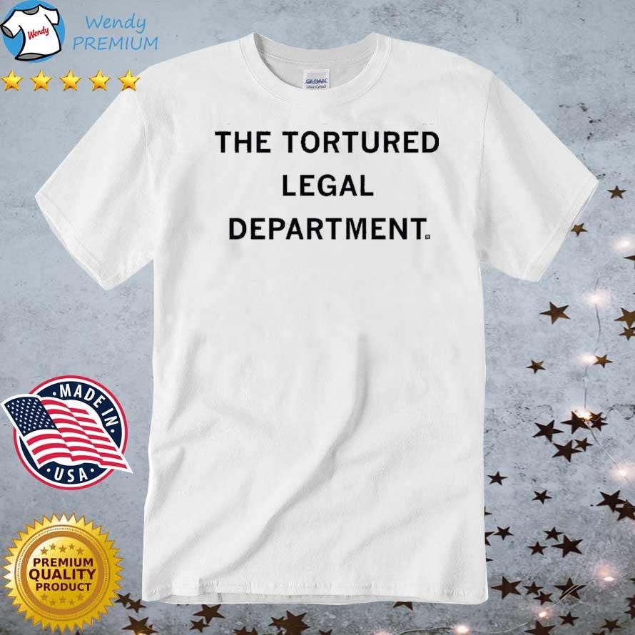 Official The Tortured Legal Department Shirt